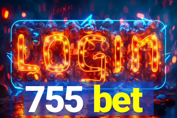 755 bet